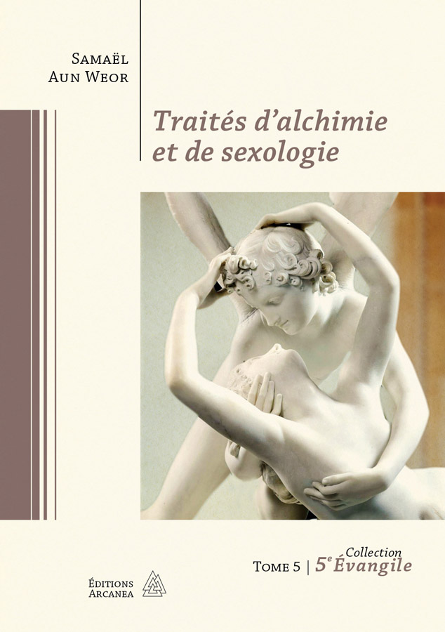 Traité d'alchimie et de sexologie / TOME 5